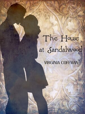 cover image of The House at Sandalwood